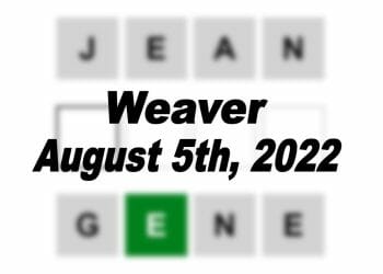 Daily Weaver - 5th August 2022
