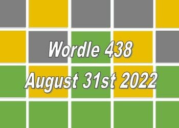 Daily Wordle 438 - 31st August 2022