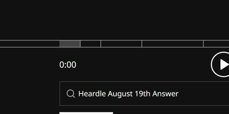 Heardle August 19th Answer Today Hints 176