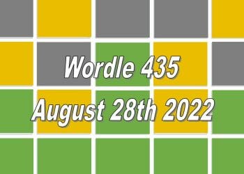 Wordle 435 - 28th August 2022
