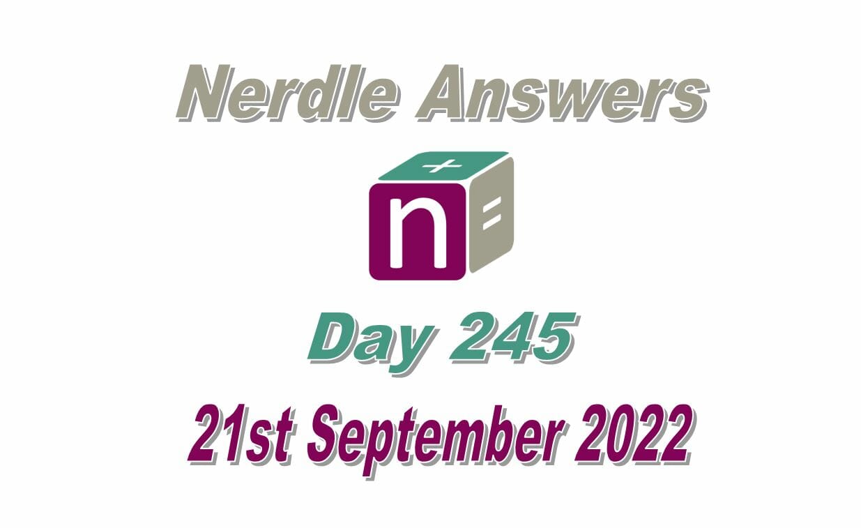 Daily Nerdle 245 Answers - September 21st, 2022