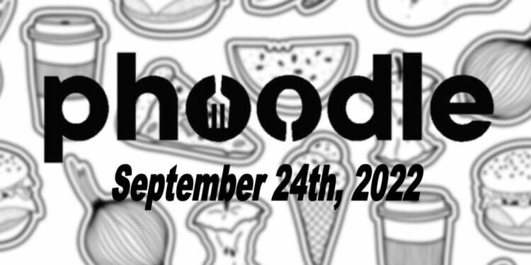 Daily Phoodle - 24th September 2022
