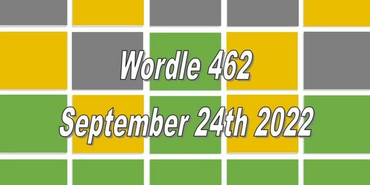 Daily Wordle 462 - 24th September 2022