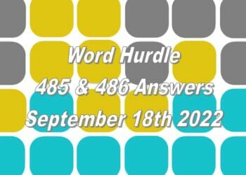 Word Hurdle #485 & #486 - 18th September 2022