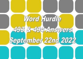 Word Hurdle #493 & #494 - 22nd September 2022