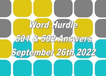 Word Hurdle #501 & #502 - 26th September 2022