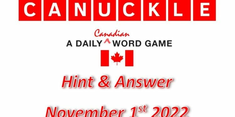 Daily Canuckle - 1st November 2022