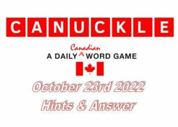 Daily Canuckle - 23rd October 2022