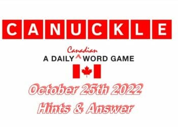 Daily Canuckle - 25th October 2022