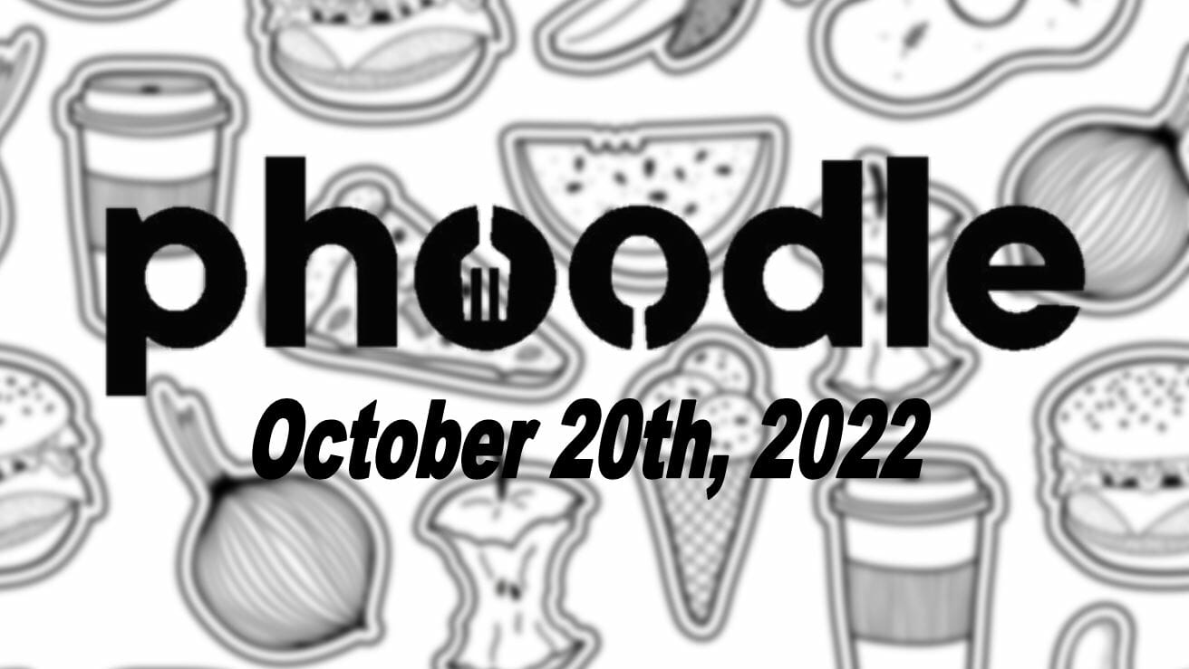 Daily Phoodle - 20th October 2022