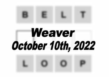 Daily Weaver - 10th October 2022
