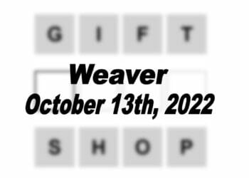 Daily Weaver - 13th October 2022