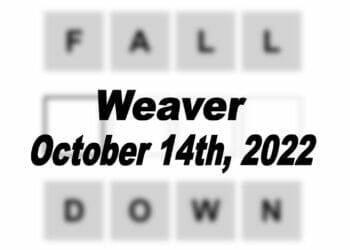 Daily Weaver - 14th October 2022