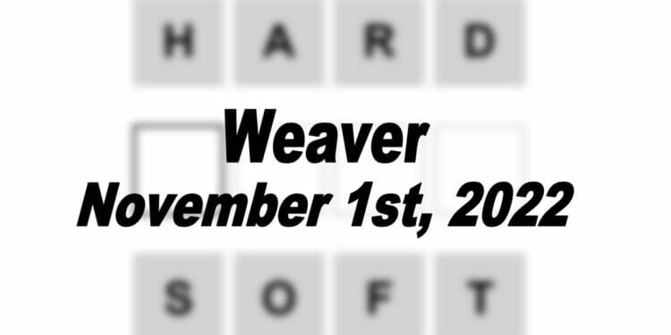 Daily Weaver - 1st November 2022