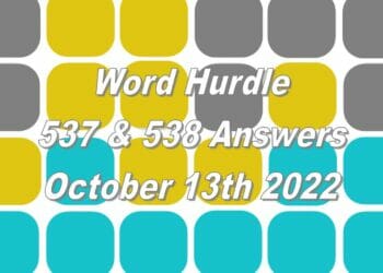 Word Hurdle #537 & #538 - 13th October 2022