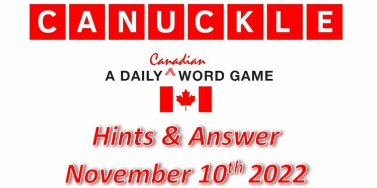 Daily Canuckle - 10th November 2022