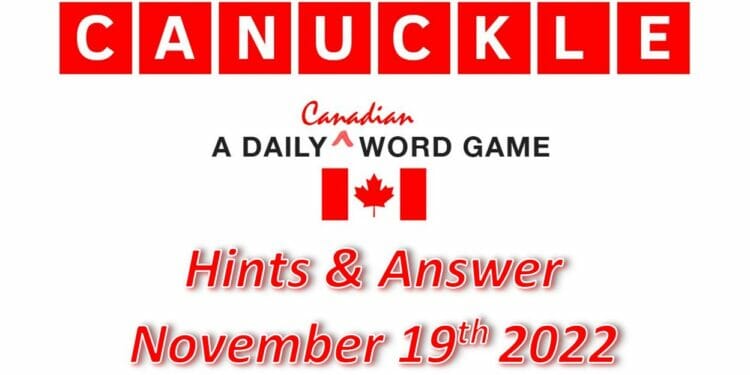 Daily Canuckle - 19th November 2022