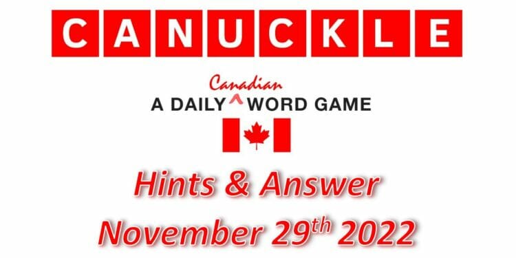 Daily Canuckle - 29th November 2022