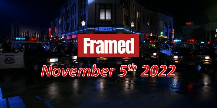 Daily Framed 239 Movie - November 5, 2022