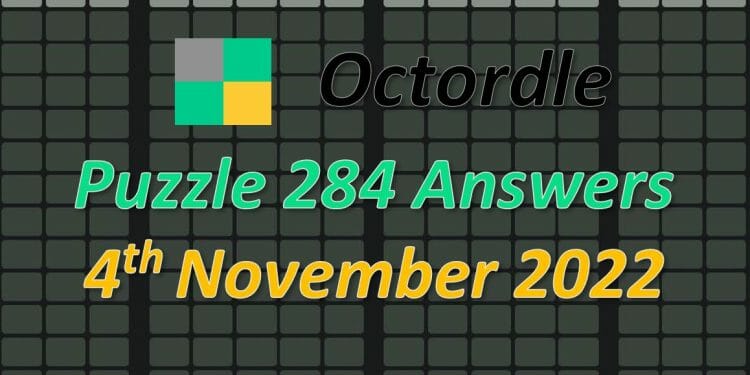 Daily Octordle 284 - November 4th 2022