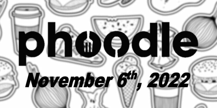 Daily Phoodle - 6th November 2022