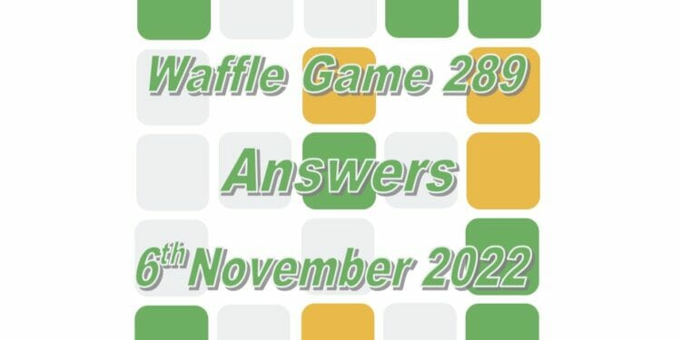 Daily Waffle - November 6th 2022