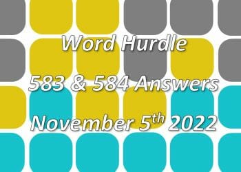 Word Hurdle #583 & #584 - 5th November 2022