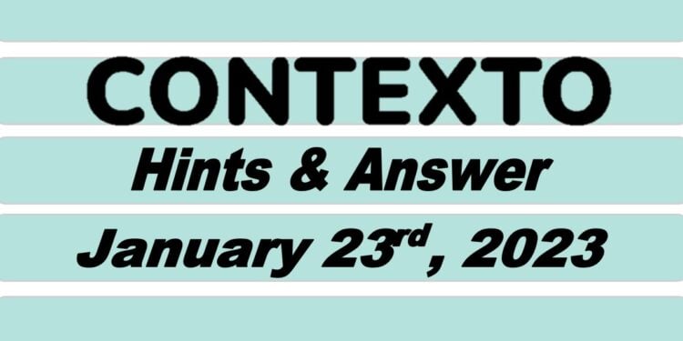 Daily Contexto 127 - January 23rd 2023