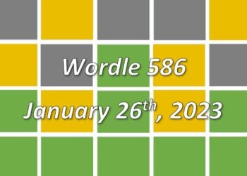 Daily Wordle 586 - 26th January 2023