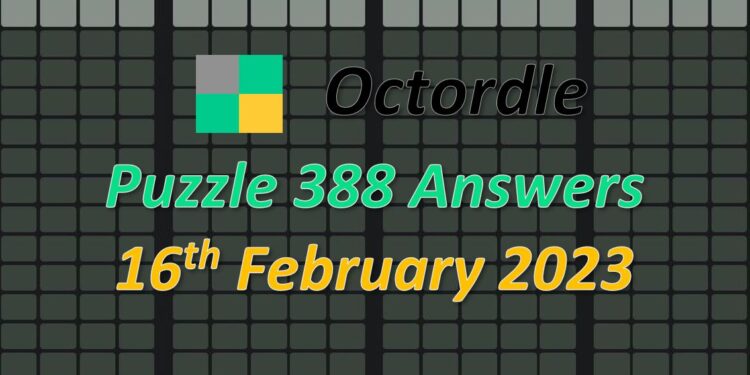 Daily Octordle 388 - February 16th 2023