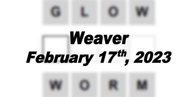 Daily Weaver - 17th February 2023