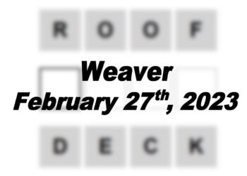Daily Weaver - 27th February 2023