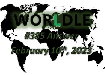 Daily Worldle 385 Answers - February 10th 2023