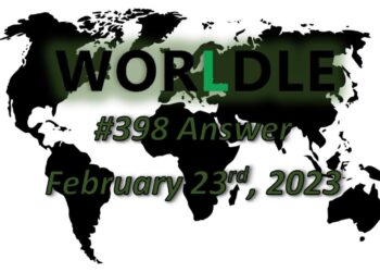 Daily Worldle 398 Answers - February 23rd 2023