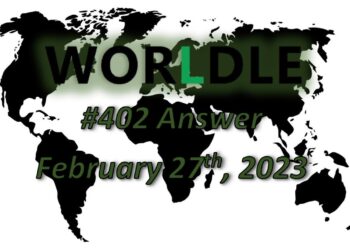 Daily Worldle 402 Answers - February 27th 2023