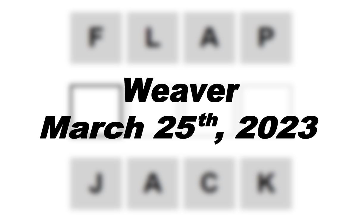 Daily Weaver - 25th March 2023