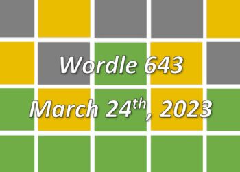 Daily Wordle 643 - 24th March 2023