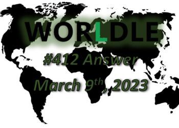 Daily Worldle 412 Answers - March 9th 2023