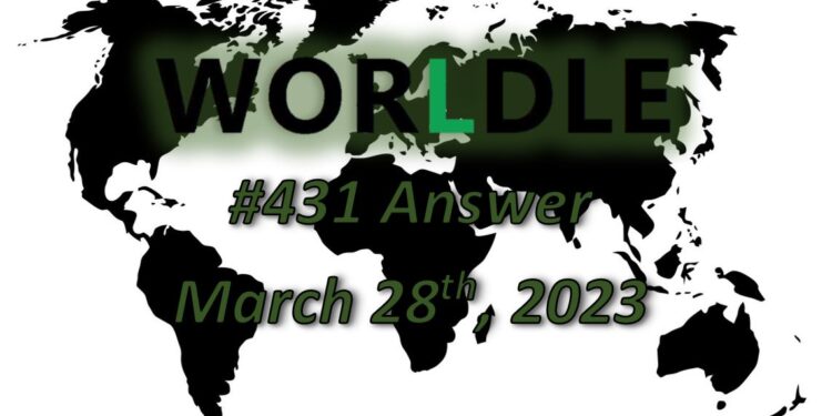 Daily Worldle 431 Answers - March 28th 2023