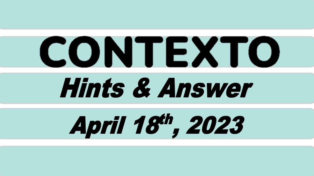 Daily Contexto 212 - April 18th 2023