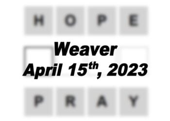 Daily Weaver - 15th April 2023