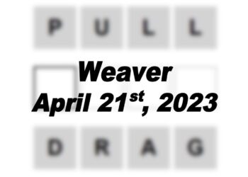 Daily Weaver - 21st April 2023