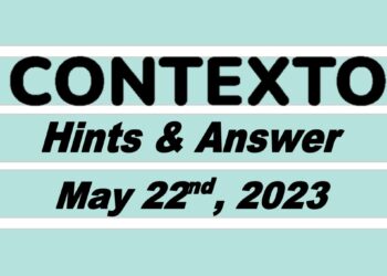 Daily Contexto 246 - May 22nd 2023