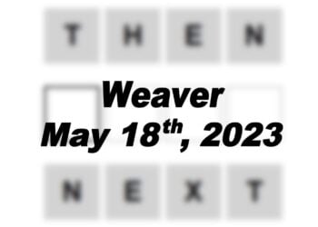 Daily Weaver - 18th May 2023