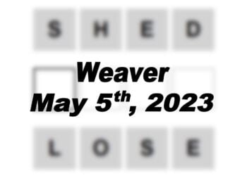 Daily Weaver - 5th May 2023