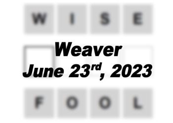 Daily Weaver - 23rd June 2023