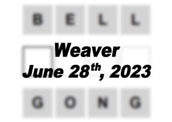 Daily Weaver - 28th June 2023