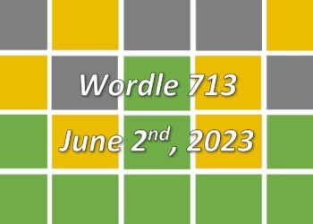 Daily Wordle 713 - 2nd June 2023