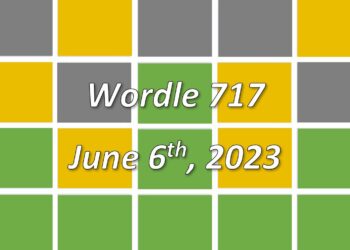 Daily Wordle 717 - 6th June 2023