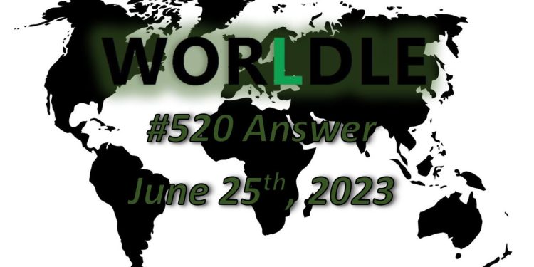 Daily Worldle 520 Answers - June 25th 2023